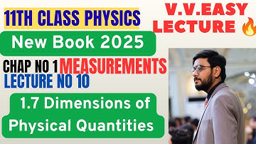 1.7 Dimensions Of Physical Quantities |11th Class Physics|New Book PCTB2025| Chap no 1 Measurements 