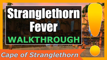 Stranglethorn Fever | WoW Cape of Stranglethorn Quest Guide