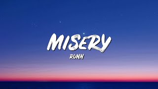 RUNN Lyrics - Misery - Lyric Best Song