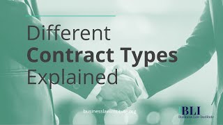 Types of Contracts • Different Contracts Explained by Business Law Institute 31,918 views 3 years ago 5 minutes, 47 seconds