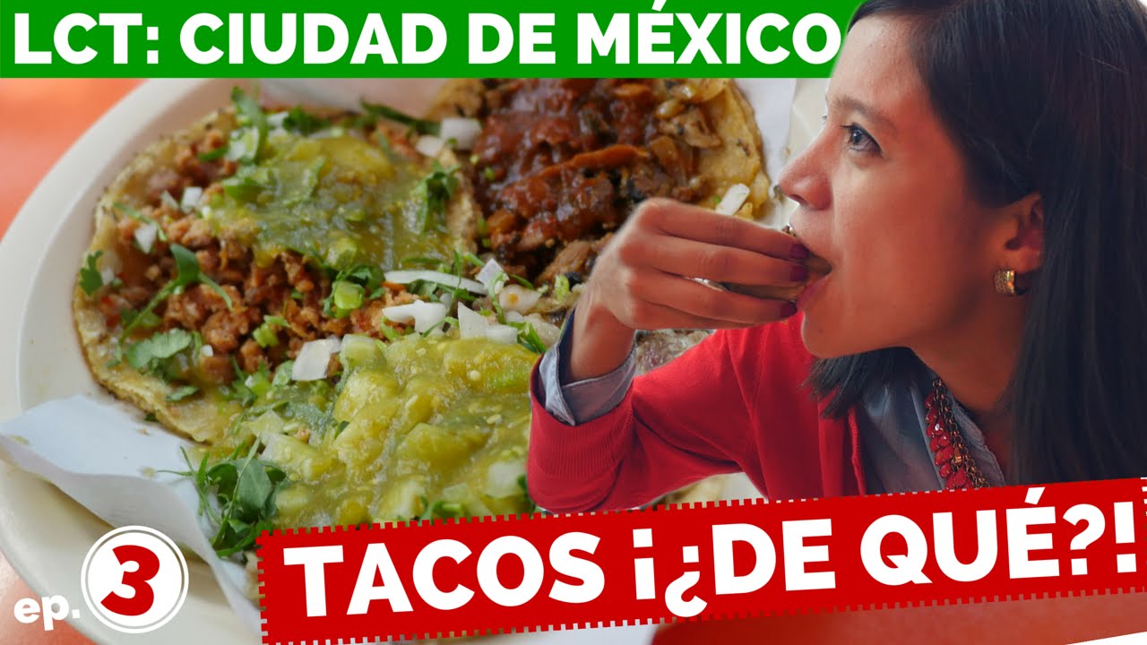 ¡TACOS DE TODO! Ep. 3 - La Cooquette Travels: Ciudad de México (México D.F.)