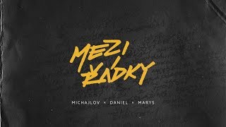 MICHAJLOV x DANIEL x MARYS - DĚTI NAŠICH OTCŮ