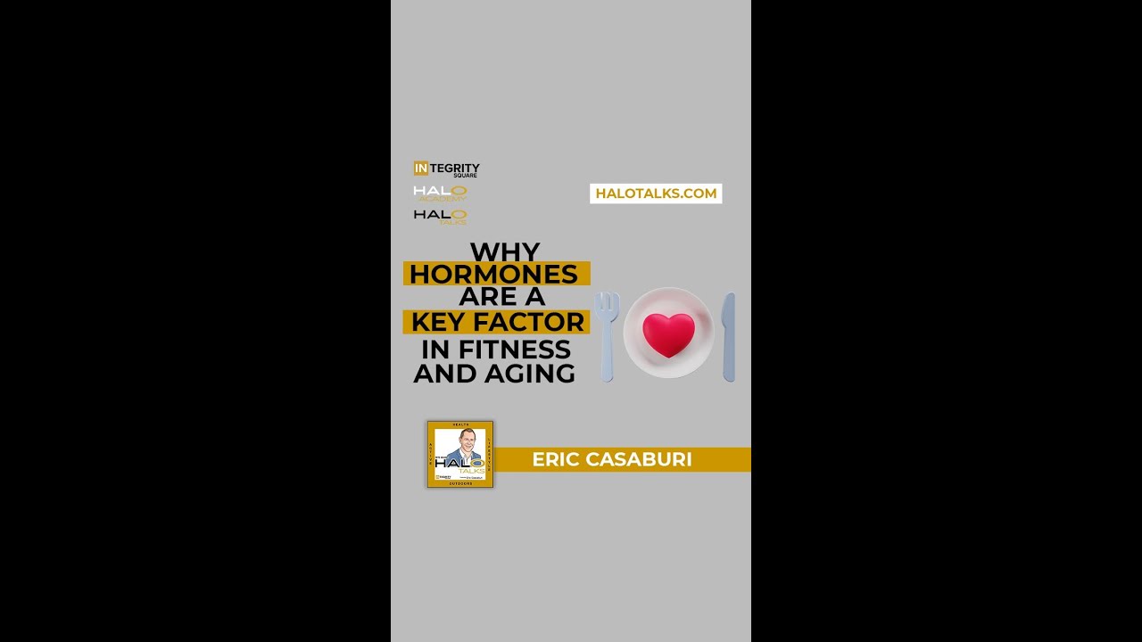 Why Hormones are a Key Factor in Fitness and Aging   Eric Casaburi