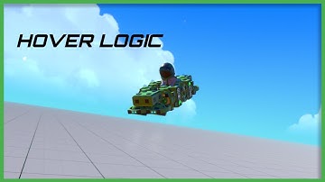 How To Create HOVER LOGIC In Trailmakers! (Tutorial)