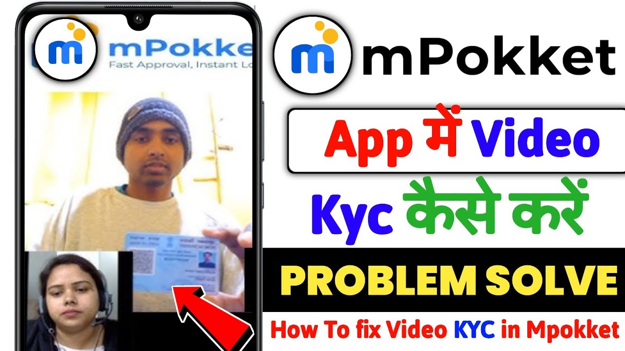 How to fix video KYC in Mpokket app, Mpokket app me video kyc problem ...