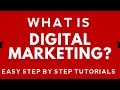 What is Digital Marketing? Step By Step Digital Marketing Tutorial. (click CC For Subtitle)