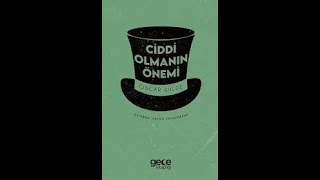 Ciddi Olmanın Önemi Oscar Wilde