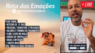 Expedição Rota das Emoções - Pacote 12 dias - 2021