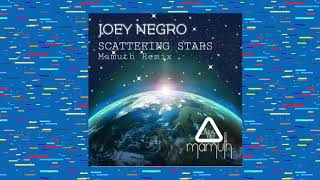 Joey Negro - Scattering Stars (Mamuth Remix)