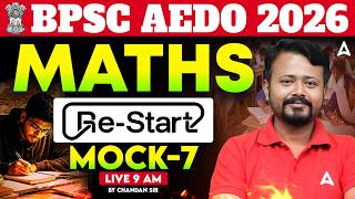 BPSC AEDO Maths Class | Complete BPSC AEDO 2026 | Maths Mock 7 Class By Chandan Sir