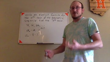 Geometric Sequences: Writing an Explicit Formula