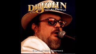 DR. JOHN – 07 Something You Got