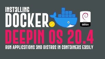 How to Install Docker on Deepin OS 20.4 | Docker on Deepin 20.4 | Installing Docker on Linux in 2022