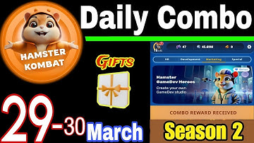 Hamster Kombat GameDev Heroes 🎮| 29-30 March Daily Combo 🧩 Season 2