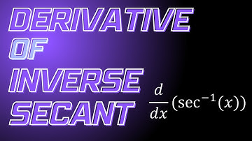 Derivative of inverse secant