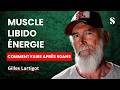 Muscle Libido Energy The Gilles Lartigot Method After 50