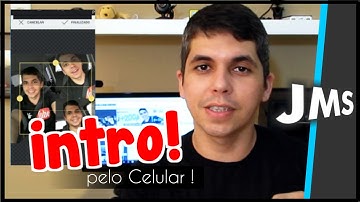 COMO CRIAR UMA INTRO  pelo Celular Android ou iOS