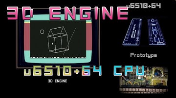 C64: u6510+64 / 3D Engine