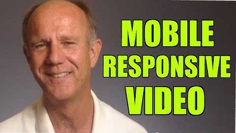 How To Make Your YouTube Video Mobile Responsive