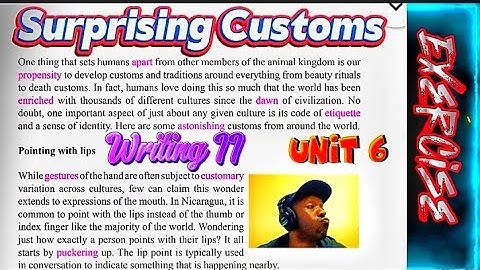 Surprising Customs || Class 9 || Exercise || Unit 6 Reading II