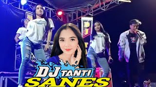 DJ TANTI SANES