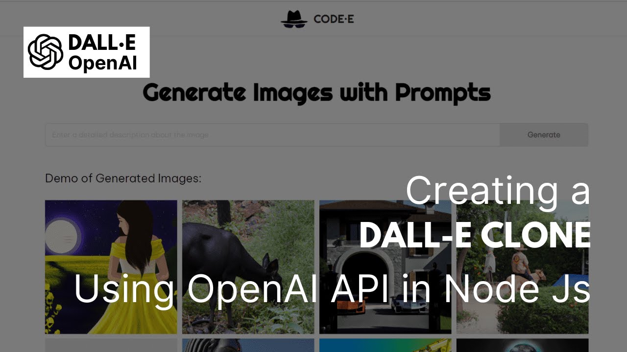 Creating a DALL-E Clone using OpenAI API in Node Js - YouTube