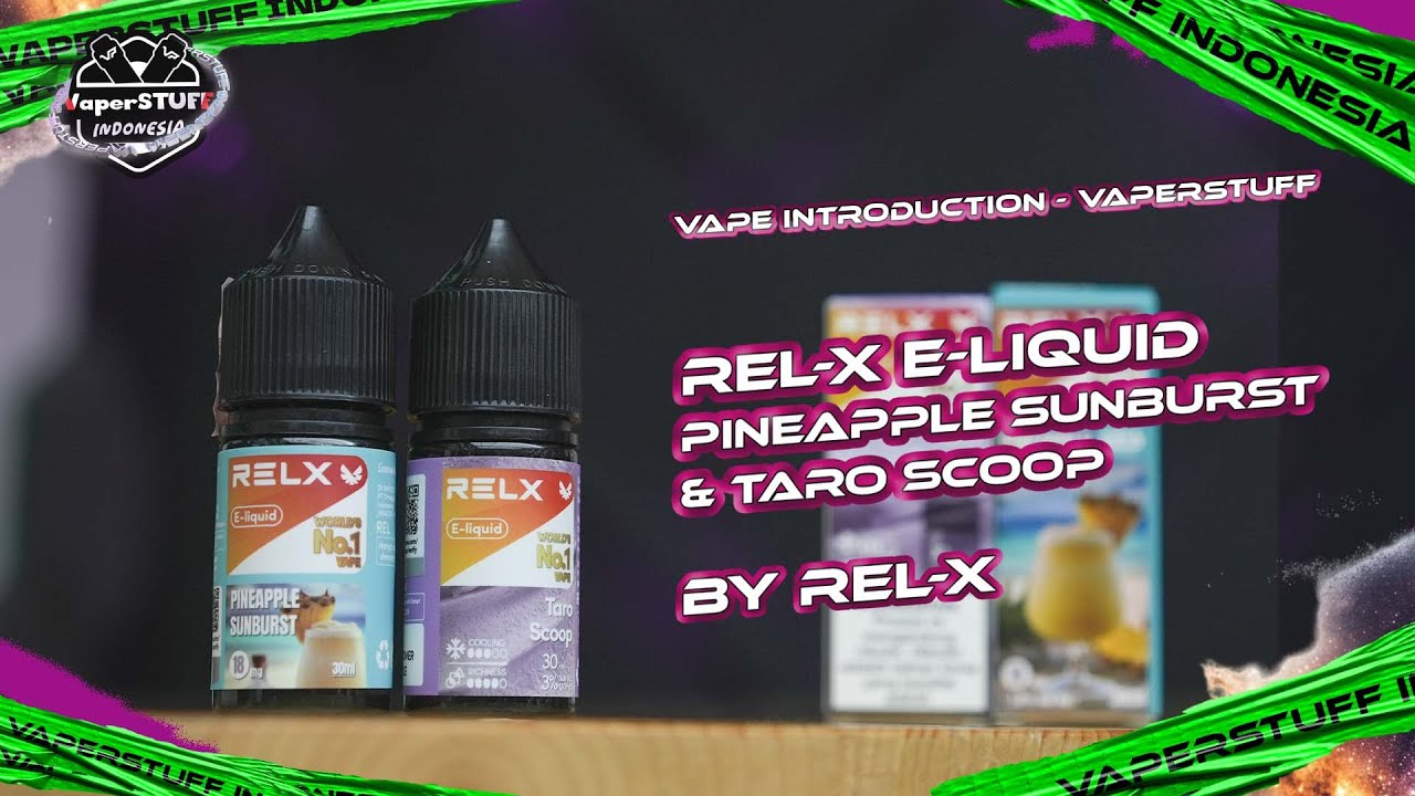 NOMOR 1 DI DUNIA! RELX LONG-GO CT COCOKNYA BEDA-BEDA|  "PINEAPPLE SUNBURST & TARO SCOOP" BY REL-X