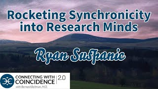 Rocketing Synchronicity into Research Minds, Ryan Suspanic: EP 299