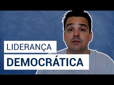 Vídeo: O Que é Um Estilo De Liderança Democrática