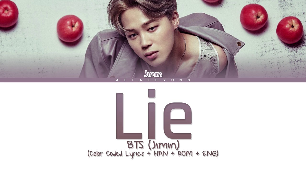 BTS Jimin   LIE Color Coded LyricsHanRomEng