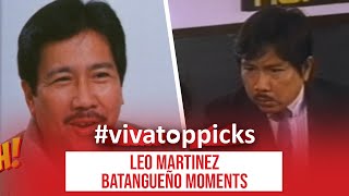 Ala Eh! | Leo Martinez' Batangueño Moments | #VIVATopPicks