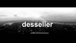 How to pronounce desseller in French