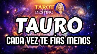 TAURO ♉ ESPERAS QUE SE PONGA EN CONTACTO PERO CADA VEZ TE FÍAS MENOS | Tarot del Destino #tauro