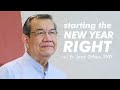 WAYS TO START THE NEW YEAR RIGHT | ft Fr. Jerry Orbos, SVD