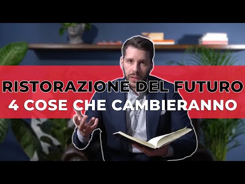 La Ristorazione del FUTURO (4 cose che cambieranno)