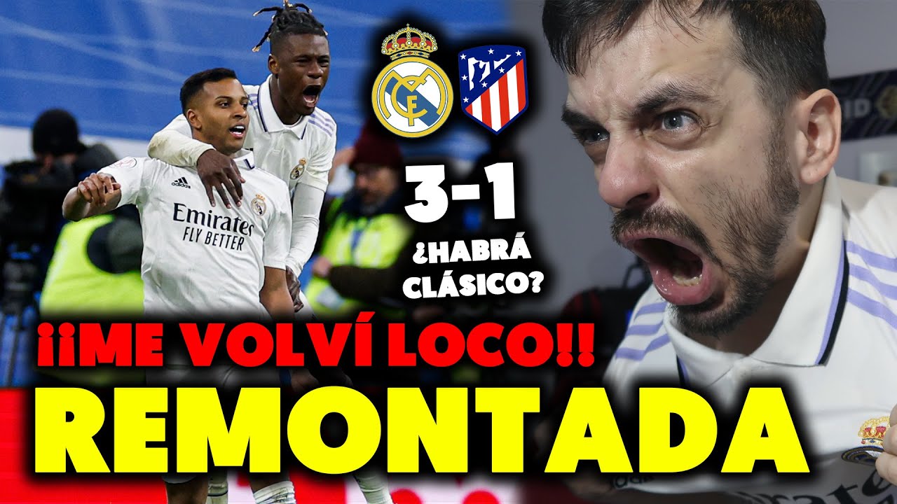 LO HAN VUELTO HACER!! REAL MADRID REMONTA al ATLETI en COPA 3-1 ...