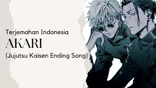 [Sub Indo] 'Akari' - Jujutsu Kaisen S2 Ending Song | Terjemahan Indonesia