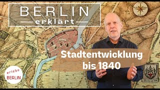 History and urban development of Berlin from its foundation to 1840