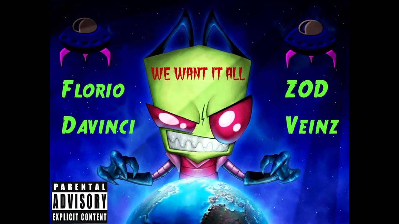 Danny Florio We Want It All Ft Davinci McVeigh Zod Ill Veinz YouTube