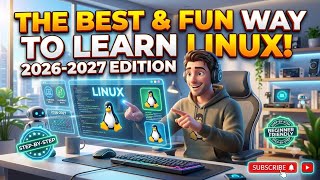 The Fun & Easy Way to Learn Linux in 2026 (Beginner Guide)