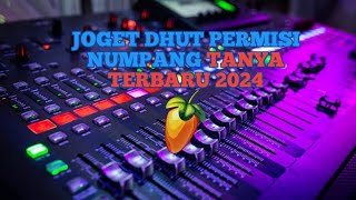 JOGET DHUT PERMISI NUMPANG TANYA TERBARU 2024