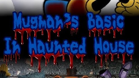 Mugman’s Basics In Haunted House Movie Poster (Read The Description)
