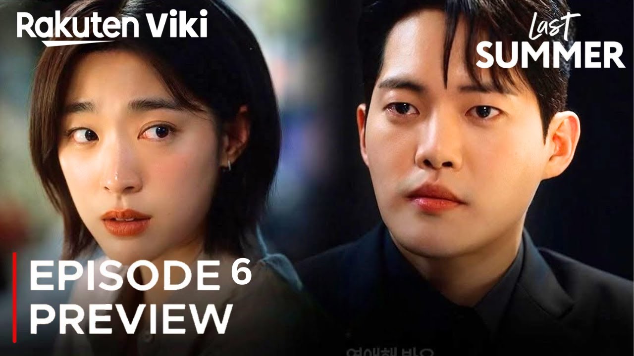 Last Summer | Episode 6 Preview (ENG SUB) | Lee Jae Wook | Choi