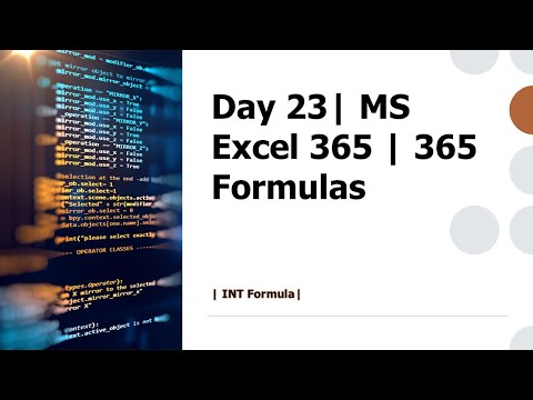 Day 23 | INT Formula | MS Excel 365 | 365 Formulas
