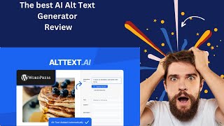 “AltText.ai Review – AI Tool That Writes Alt Text for You!”