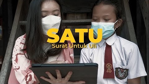 SATU - Video Hari Sumpah Pemuda