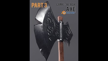 Part 3: Blender Stylized Battle Axe for Games in Blender - Sculpting!