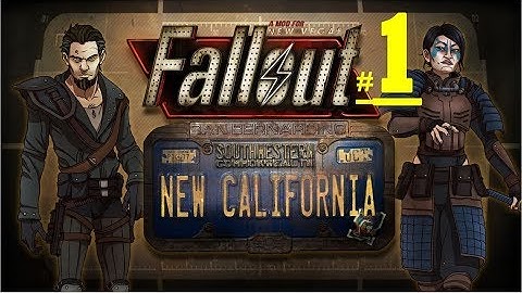 Fallout New California Mod (New Vegas) - Go to Valt 18 Security, Gameplay Part 1