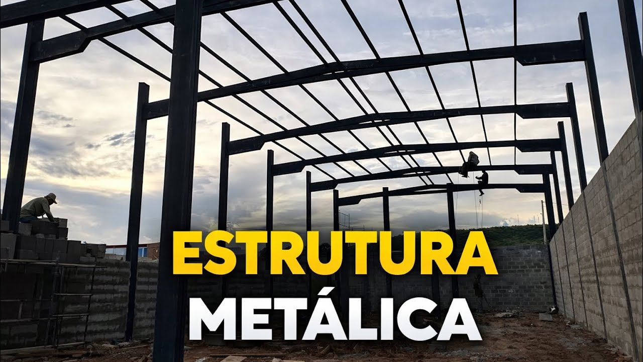 [Galpão EA] Como Construir um Galpão com Estrutura Metálica: Passo a Passo