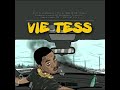 C2b  vie tess audio officiel prod by harlembeat